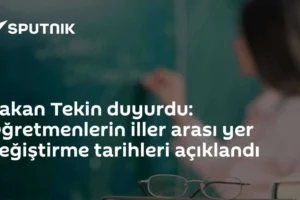 Bakan Tekin duyurdu: Öğretmenlerin iller arası yer değiştirme tarihleri açıklandı