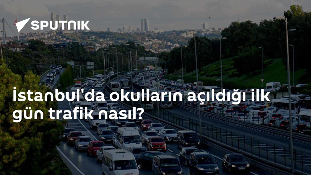 İstanbul'da okulların açıldığı ilk gün trafik nasıl?