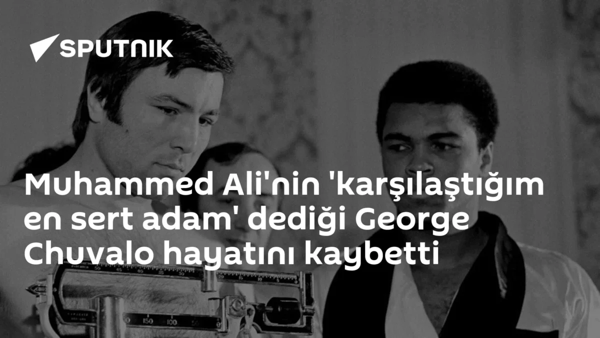 Muhammed Ali'nin 'karşılaştığım en sert adam' dediği George Chuvalo hayatını kaybetti