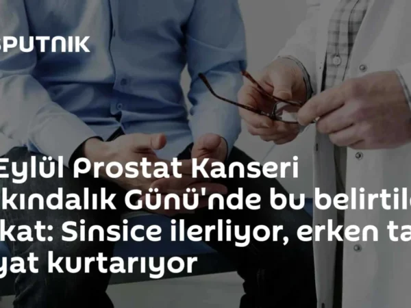 15 Eylül Prostat Kanseri Farkındalık Günü'nde bu belirtilere dikkat: Sinsice ilerliyor, erken tanı hayat kurtarıyor