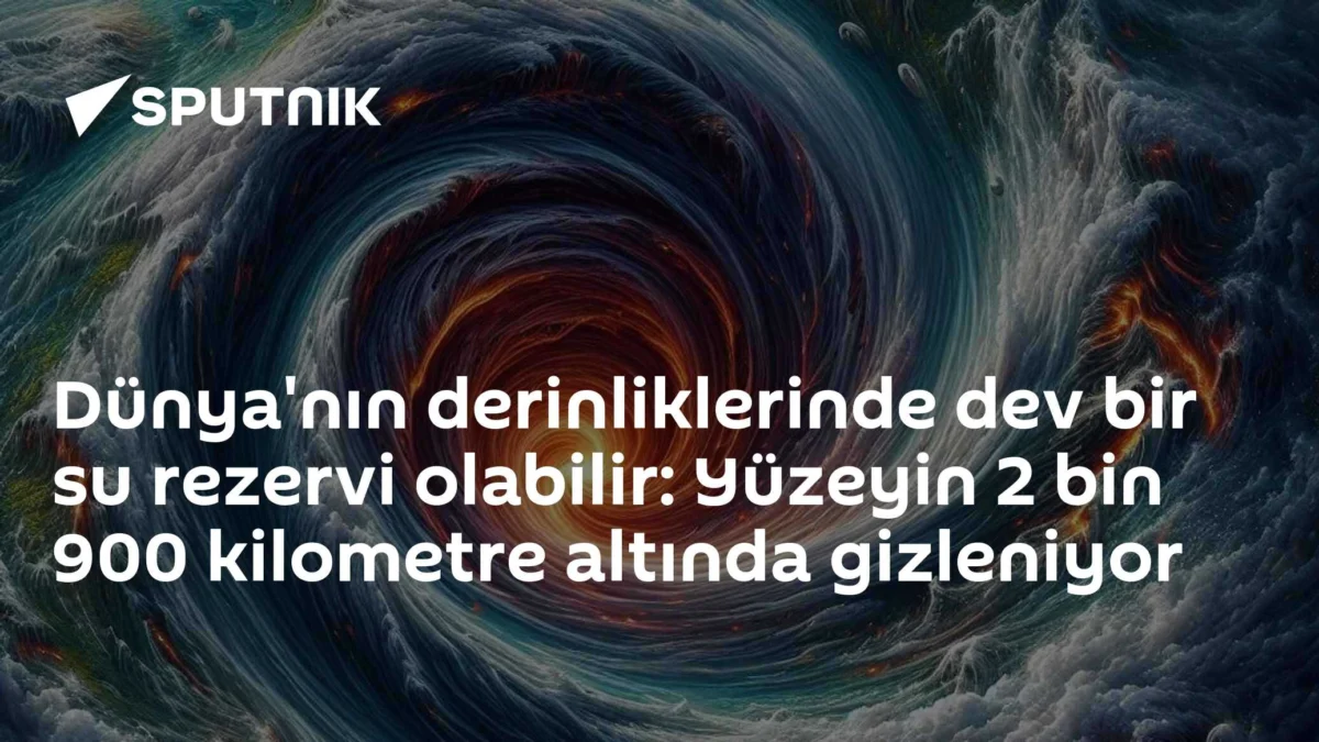 Dünya'nın derinliklerinde dev bir su rezervi olabilir: Yüzeyin 2 bin 900 kilometre altında gizleniyor