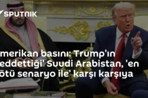 Amerikan basını: Trump'ın 'reddettiği' Suudi Arabistan, 'en kötü senaryo ile' karşı karşıya