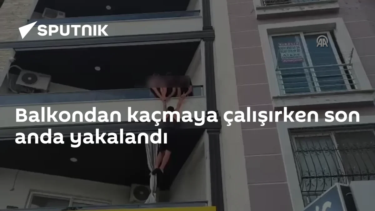 Balkondan kaçmaya çalışırken son anda yakalandı