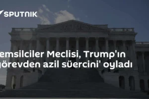 Temsilciler Meclisi, Trump'ın 'görevden azil süercini' oyladı