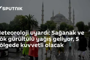 Meteoroloji uyardı: Sağanak ve gök gürültülü yağış geliyor, 5 bölgede kuvvetli olacak