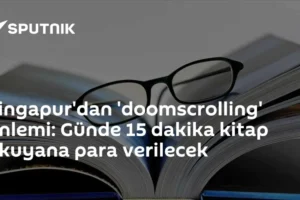 Singapur'dan 'doomscrolling' önlemi: Günde 15 dakika kitap okuyana para verilecek