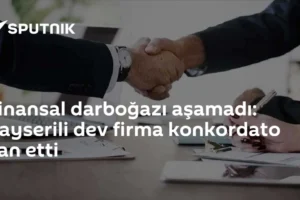 Finansal darboğazı aşamadı: Kayserili dev firma konkordato ilan etti