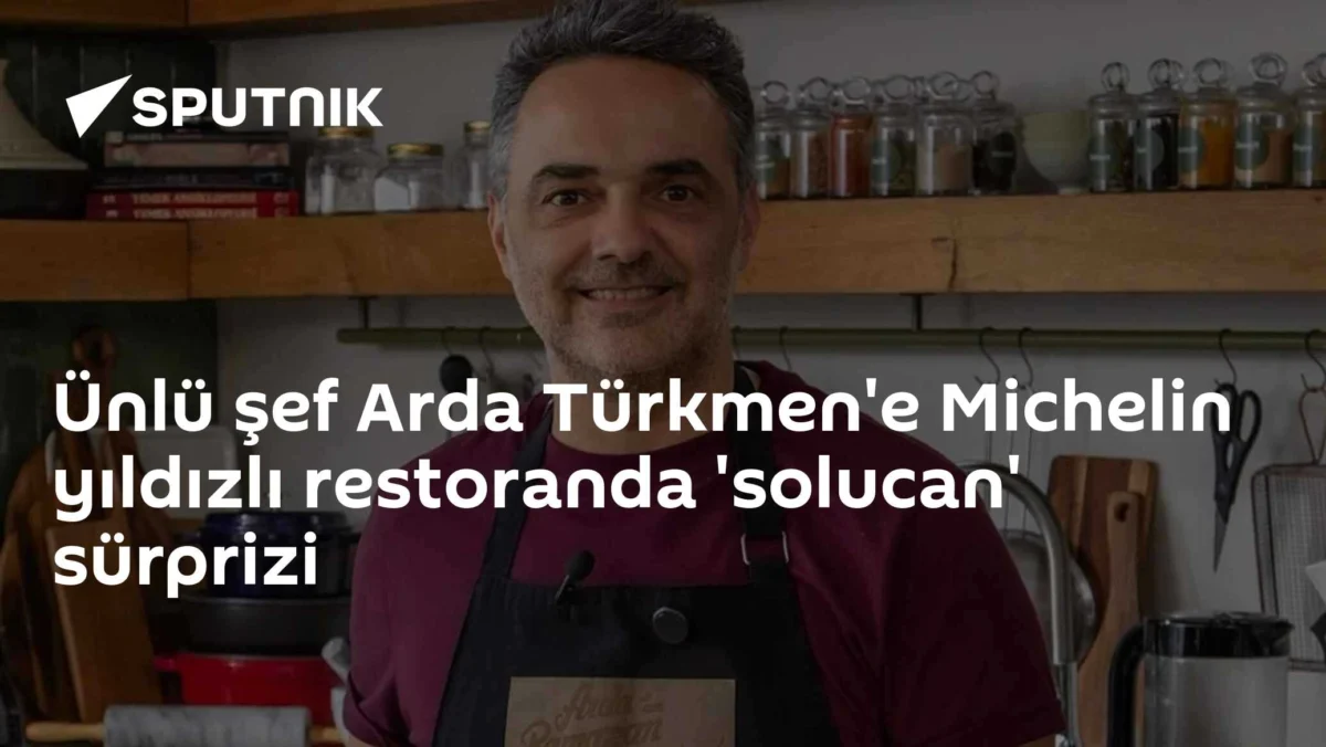 Ünlü şef Arda Türkmen'e Michelin yıldızlı restoranda 'solucan' sürprizi