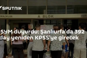 ÖSYM duyurdu: Şanlıurfa'da 392 aday yeniden KPSS'ye girecek