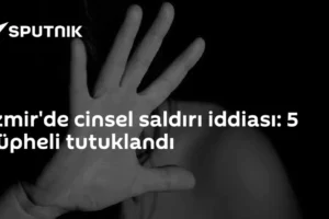 İzmir'de cinsel saldırı iddiası: 5 şüpheli tutuklandı