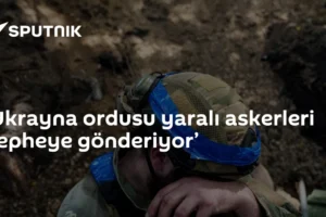 ‘Ukrayna ordusu yaralı askerleri cepheye gönderiyor’