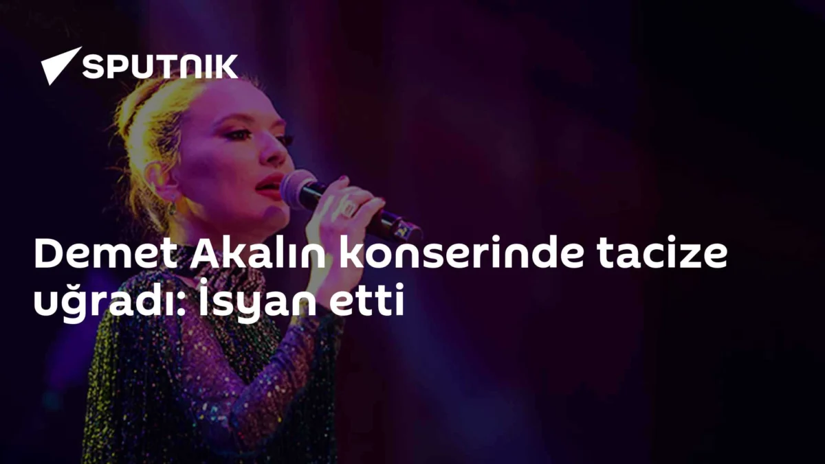 Demet Akalın konserinde tacize uğradı: İsyan etti