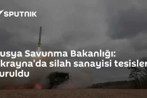 Rusya Savunma Bakanlığı: Ukrayna'da silah sanayisi tesisleri vuruldu