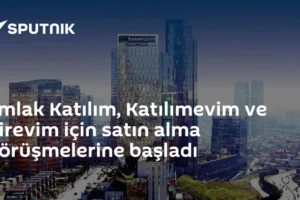 Emlak Katılım, Katılımevim ve Birevim için satın alma görüşmelerine başladı