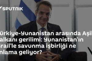 Türkiye-Yunanistan arasında Aşil Kalkanı gerilimi: Yunanistan’ın İsrail’le savunma işbirliği ne anlama geliyor?