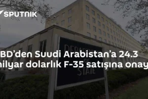 ABD’den Suudi Arabistan’a 24.3 milyar dolarlık F-35 satışına onay