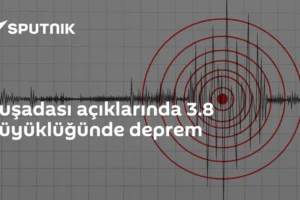 Kuşadası açıklarında 3.8 büyüklüğünde deprem
