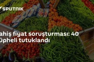 Fahiş fiyat soruşturması: 40 şüpheli tutuklandı