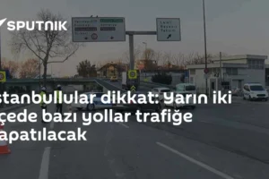 İstanbullular dikkat: Yarın iki ilçede bazı yollar trafiğe kapatılacak
