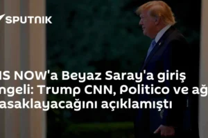 MS NOW'a Beyaz Saray'a giriş engeli: Trump CNN, Politico ve ağı yasaklayacağını açıklamıştı