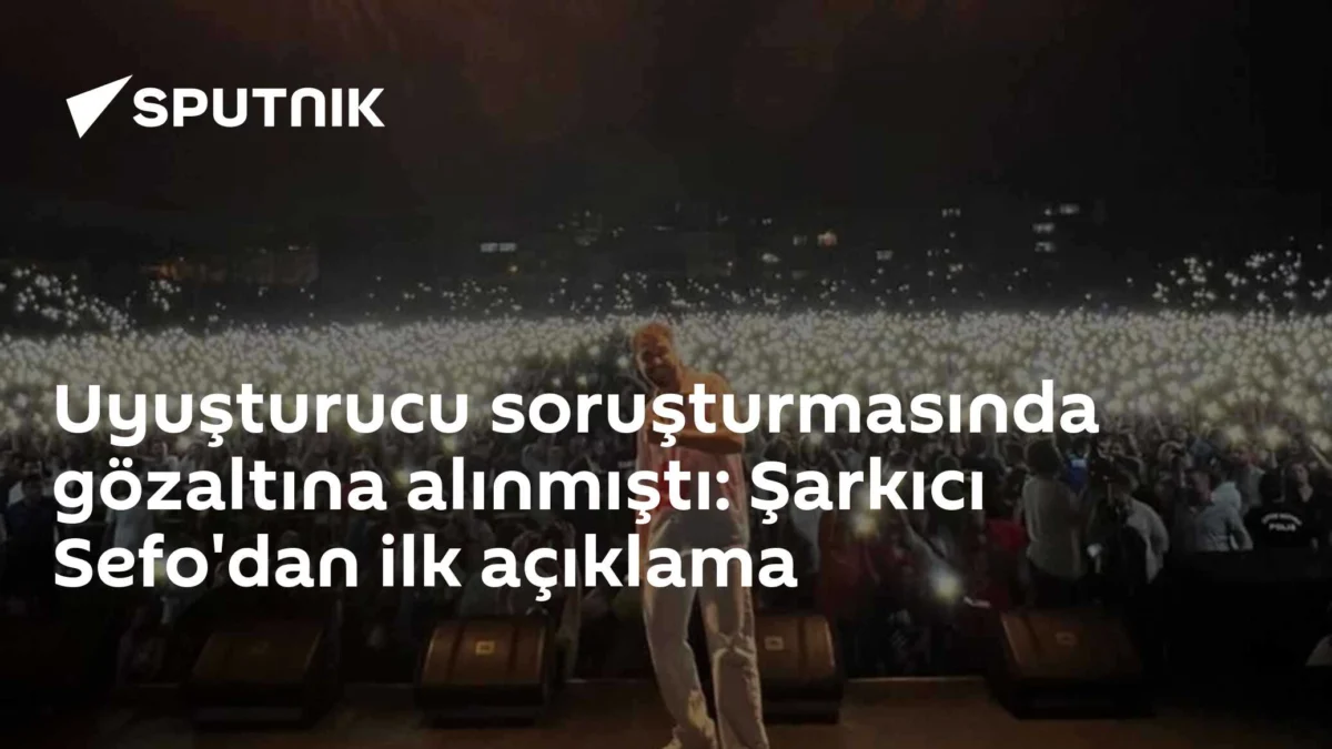 Uyuşturucu soruşturmasında gözaltına alınmıştı: Şarkıcı Sefo'dan ilk açıklama