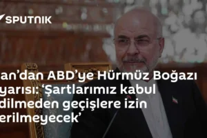 İran’dan ABD’ye Hürmüz Boğazı uyarısı: ‘Şartlarımız kabul edilmeden geçişlere izin verilmeyecek’