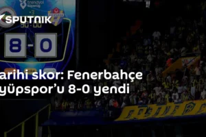 Tarihi skor: Fenerbahçe Eyüpspor’u 8-0 yendi