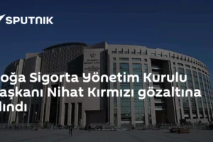 Doğa Sigorta Yönetim Kurulu Başkanı Nihat Kırmızı gözaltına alındı