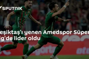 Beşiktaş'ı yenen Amedspor Süper Lig'de lider oldu