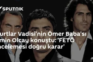 Kurtlar Vadisi'nin Ömer Baba'sı Emin Olcay konuştu: 'FETÖ incelemesi doğru karar'