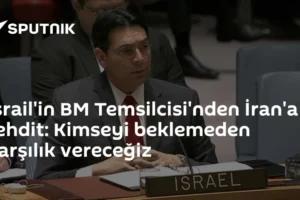 İsrail'in BM Temsilcisi'nden İran'a tehdit: Kimseyi beklemeden karşılık vereceğiz