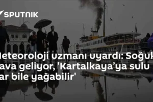 Meteoroloji uzmanı uyardı: Soğuk hava geliyor, 'Kartalkaya’ya sulu kar bile yağabilir'