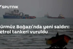 Hürmüz Boğazı'nda yeni saldırı: Petrol tankeri vuruldu