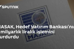 MASAK, Hedef Yatırım Bankası'nın 2 milyarlık liralık işlemini durdurdu