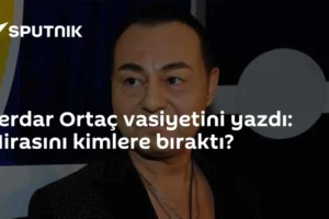 Serdar Ortaç vasiyetini yazdı: Mirasını kimlere bıraktı?
