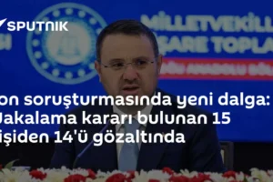 Fon soruşturmasında yeni dalga: 'Yakalama kararı bulunan 15 kişiden 14'ü gözaltında