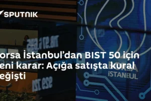 Borsa İstanbul’dan BIST 50 için yeni karar: Açığa satışta kural değişti