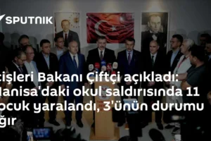 İçişleri Bakanı Çiftçi açıkladı: Manisa'daki okul saldırısında 11 çocuk yaralandı, 3'ünün durumu ağır