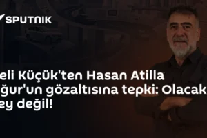 Veli Küçük'ten Hasan Atilla Uğur'un gözaltısına tepki: Olacak şey değil!