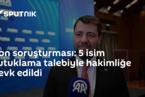 Fon soruşturması: 5 isim tutuklama talebiyle hakimliğe sevk edildi