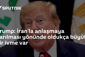 Trump: İran'la anlaşmaya varılması yönünde oldukça büyük bir ivme var