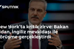 New York'ta kritik zirve: Bakan Fidan, İngiliz mevkidaşı ile görüşme gerçekleştirdi