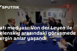 Batı medyası: Von der Leyen ile Zelenskiy arasındaki görüşmede gergin anlar yaşandı