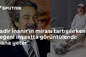 Kadir İnanır’ın mirası tartışılırken yeğeni inşaatta görüntülendi: 'Bana yeter'