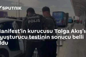 Manifest'in kurucusu Tolga Akış'ın uyuşturucu testinin sonucu belli oldu
