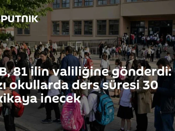 MEB, 81 ilin valiliğine gönderdi: Bazı okullarda ders süresi 30 dakikaya inecek