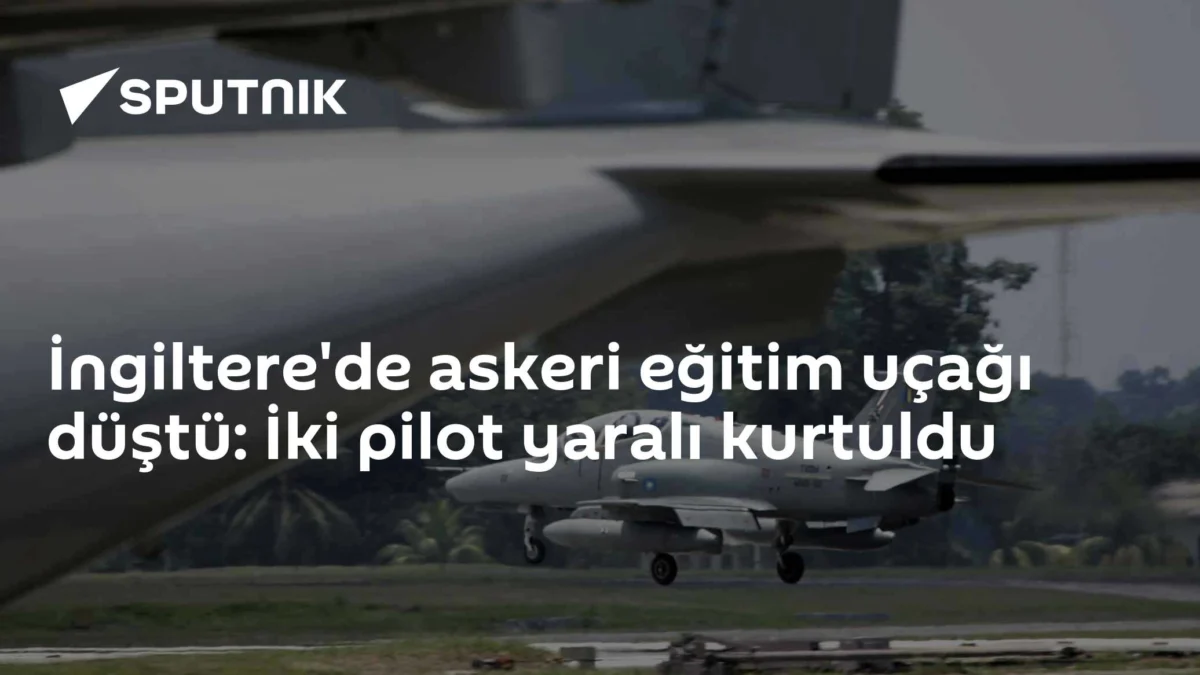 İngiltere'de askeri eğitim uçağı düştü: İki pilot yaralı kurtuldu