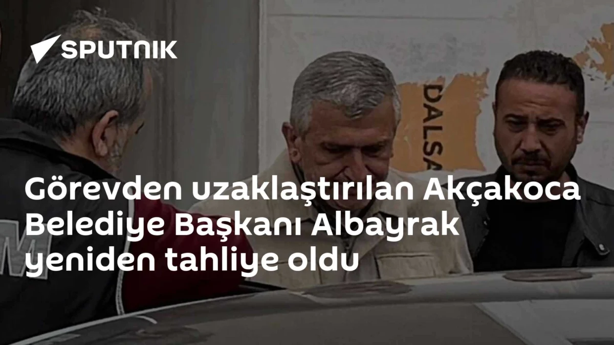 Görevden uzaklaştırılan Akçakoca Belediye Başkanı Albayrak yeniden tahliye oldu