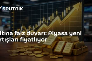 Altına faiz duvarı: Piyasa yeni artışları fiyatlıyor