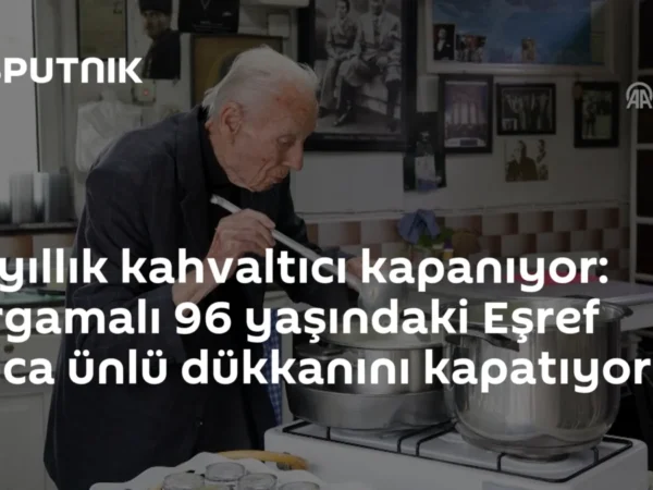80 yıllık kahvaltıcı kapanıyor: Bergamalı 96 yaşındaki Eşref Amca ünlü dükkanını kapatıyor